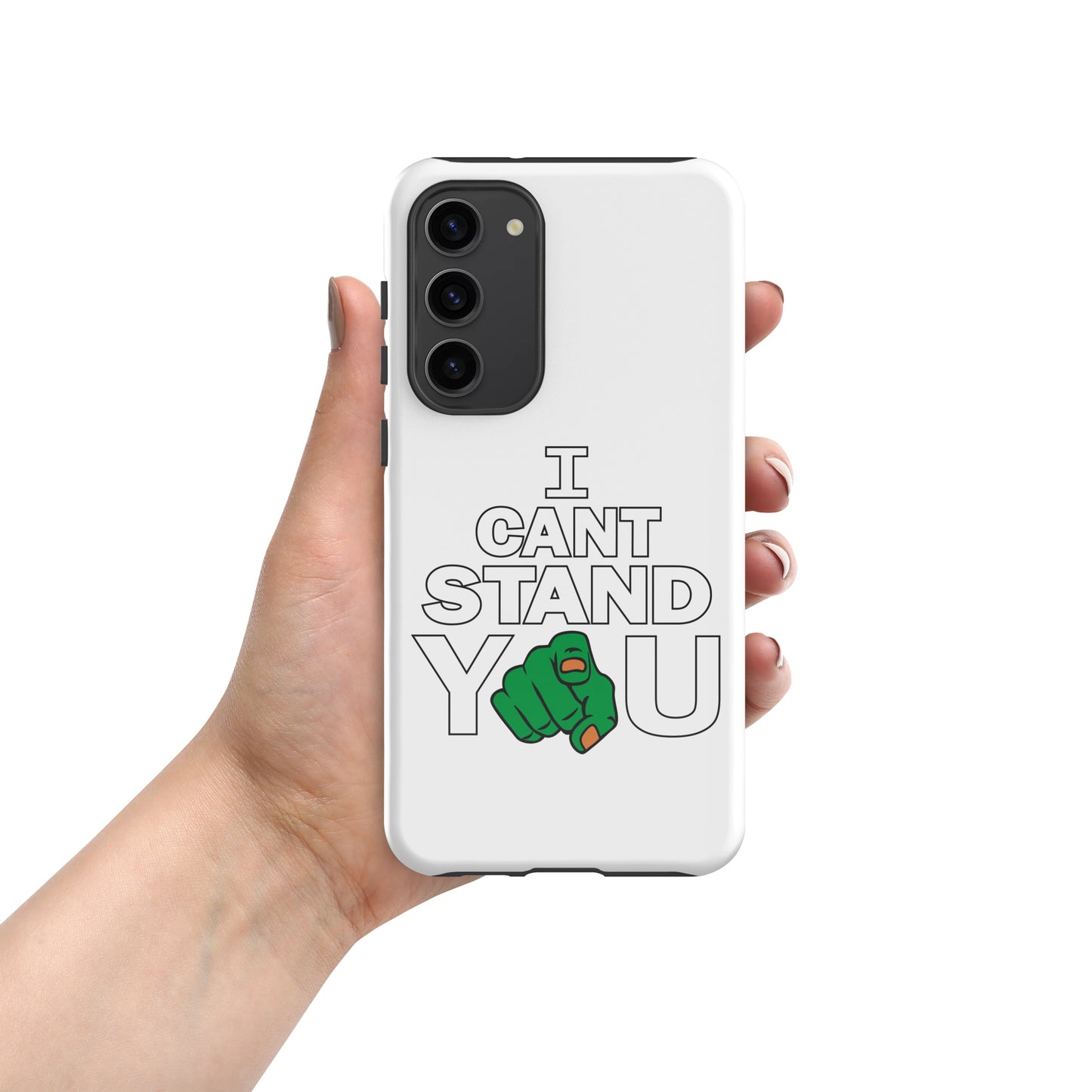 I Cant Stand You Tough case for Samsung®