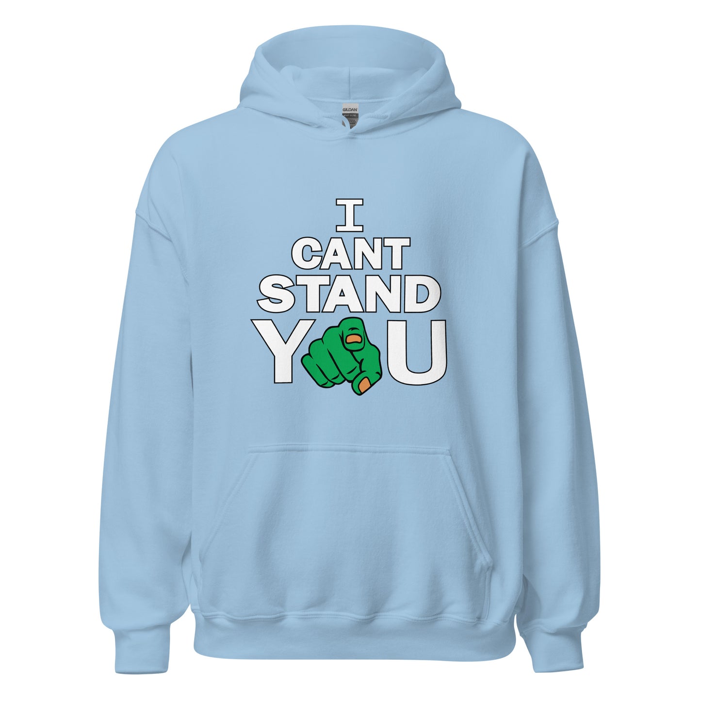 I Can't Stand You Hoodie