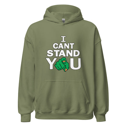 I Can't Stand You Hoodie