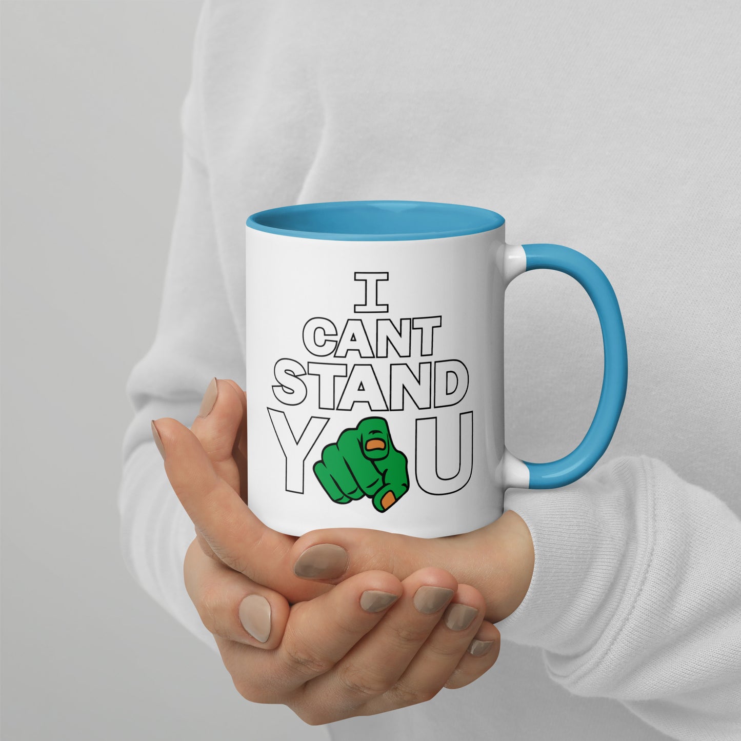 I Can't Stand You Mug Colored