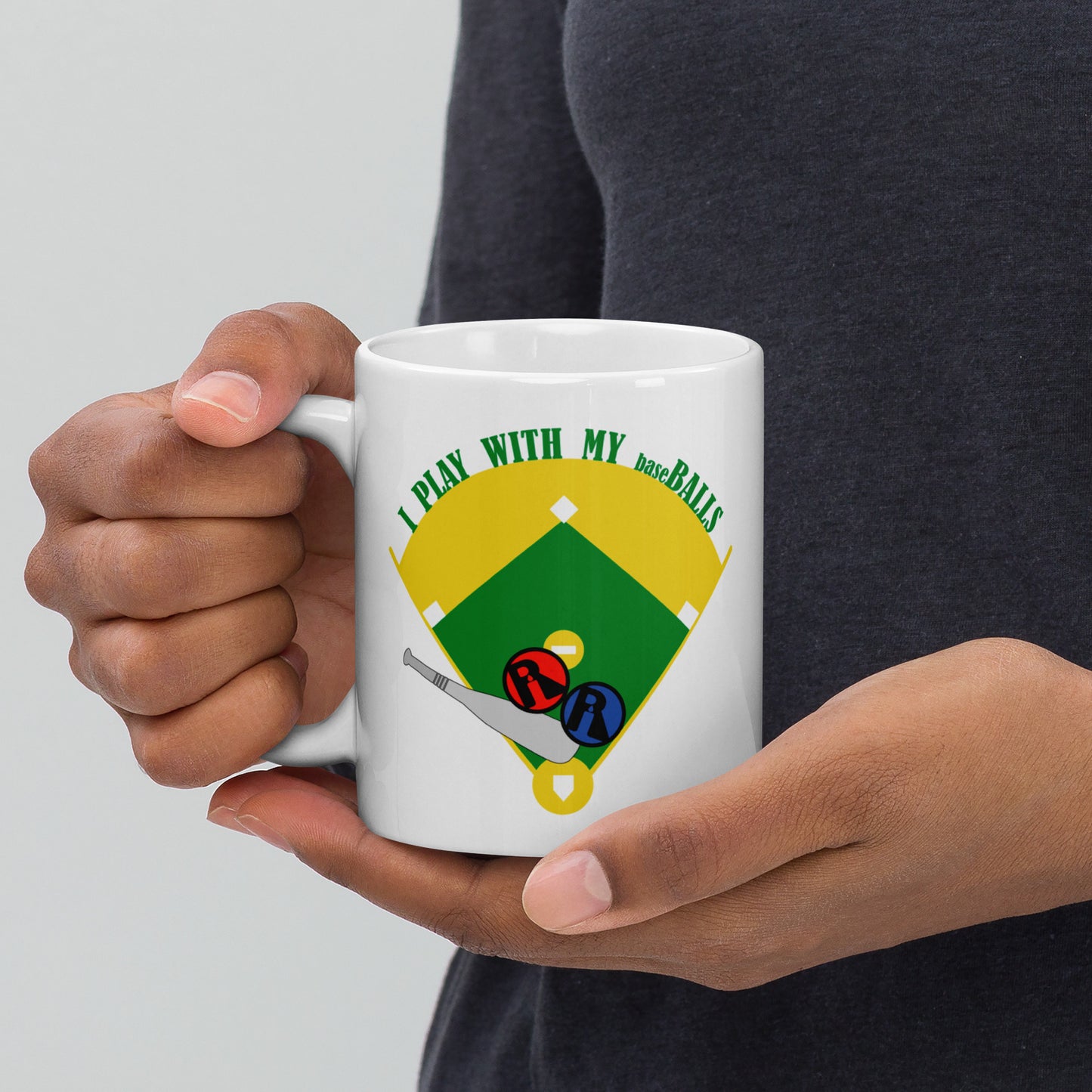 I Play With My Balls, Baseball Mug